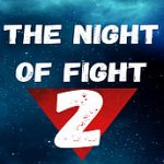 The Night Of Fight 2: Драка в киберпабе